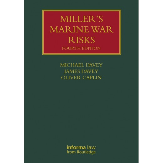 Miller's Marine War Risks 4th ed